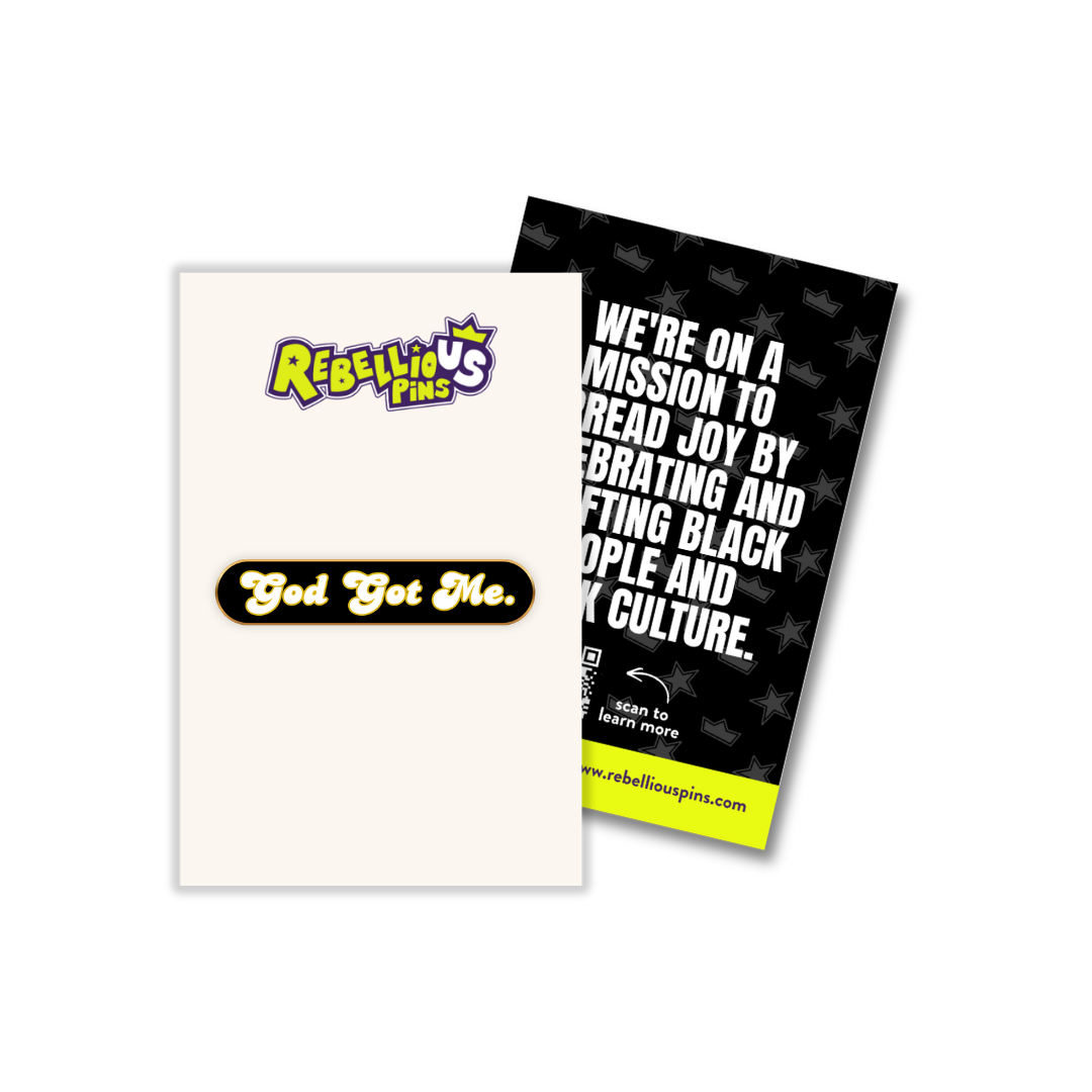 Enamel Pin | God Got Me